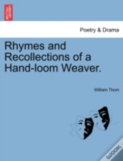 Capa do artigo Rhymes And Recollections Of A Hand-Loom Weaver.