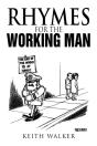 Rhymes For The Working Man - Preview