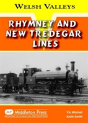 Rhymney And New Tredegar Lines - Preview