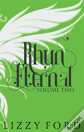 Rhyn Eternal (Volume Two) 2012-2017