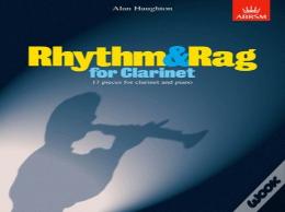 Rhythm And Rag For Clarinet