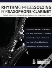 Rhythm Changes Soloing For Saxophone & Clarinet