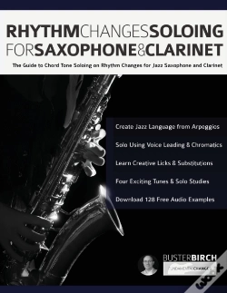 Capa do artigo Rhythm Changes Soloing For Saxophone & Clarinet