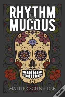 Capa do artigo Rhythm &Amp; Mucous