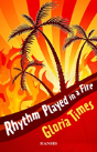 Rhythm Played In A Fire - Preview