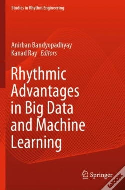 Capa do artigo Rhythmic Advantages In Big Data And Machine Learning