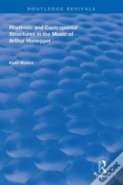 Capa do artigo Rhythmic And Contrapuntal Structures In The Music Of Arthur Honegger