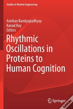 Capa do artigo Rhythmic Oscillations In Proteins To Human Cognition