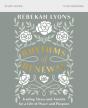 Rhythms Of Renewal Bible Study Guide - Preview