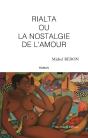 Rialta Ou La Nostalgie De L'Amour - Preview