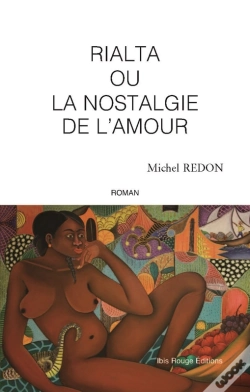 Capa do artigo Rialta Ou La Nostalgie De L'Amour