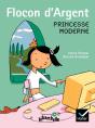 Ribambelle; Flocon D'Argent ; Princesse Moderne ; Série Rouge - Preview