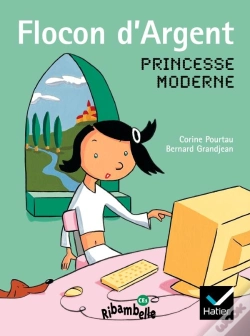 Capa do artigo Ribambelle; Flocon D'Argent ; Princesse Moderne ; Série Rouge