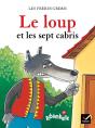 Ribambelle; Le Loup Et Les Sept Cabris ; Série Bleue (Édition 2008) - Preview