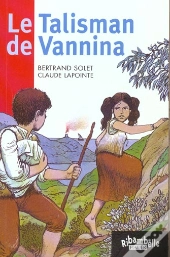 Ribambelle; Le Talisman De Vannina ; Série Rouge