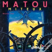 Capa do artigo Ribambelle; Matou Miteux ; Série Bleue (Édition 2008)