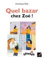 Ribambelle; Quel Bazar Chez Zoé ! Série Bleue (Édition 2008) - Preview