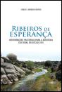 Ribeiros de Esperança - Preview