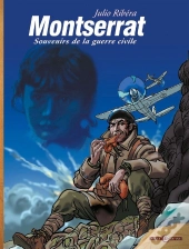 Ribera - Vol. 01/3 : Montserrat, Souvenirs De La Guerre Civile