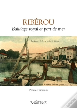 Capa do artigo Riberou Bailliage Royal Et Port De Mer