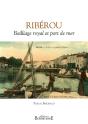 Riberou Bailliage Royal Et Port De Mer - Preview