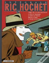 Ric Hochet : Intégrale Vol.14