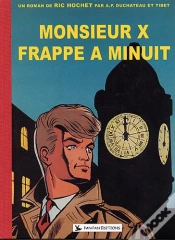 Capa do artigo Ric Hochet ; Monsieur X Frappe À Minuit