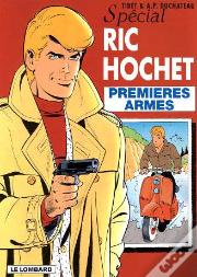 Ric Hochet T.58; Premieres Armes