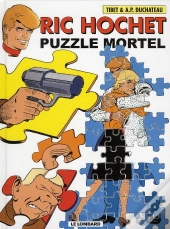 Ric Hochet T.74 ; Puzzle Mortel