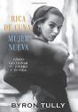 Rica De Cuna, Mujer Nueva: C Mo Gestiona - Preview