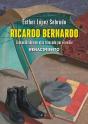 Ricardo Bernardo. Evocacion De Una Vida Truncada Por El Exilio - Preview
