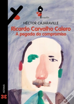 Capa do artigo Ricardo Carvalho Calero. A Pegada Do Compromiso