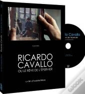 Ricardo Cavallo, Ou Le Rêve De L'Épervier