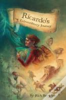 Ricardo'S Extraordinary Journey