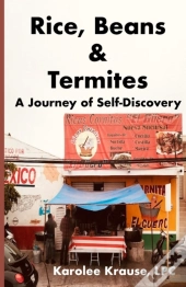 Rice, Beans And Termites