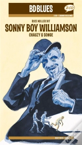 Rice Miller Dit Sonny Boy Williamson