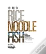 Rice, Noodle, Fish