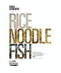 Rice, Noodle, Fish - Preview