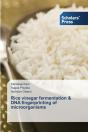 Rice Vinegar Fermentation & Dna Fingerprinting Of Microorganisms - Preview