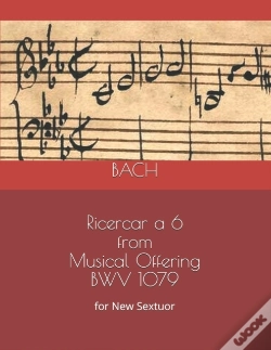 Capa do artigo Ricercar A 6  From Musical Offering Bwv 1079