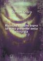 Ricerche Critiche Sopra Lo Stato Presente Della Chirurgia - Preview