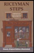 Riceyman Steps By Arnold Bennett