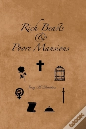 Capa do artigo Rich Beasts & Poore Mansions