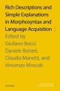 Rich Descriptions And Simple Explanations In Morphosyntax And Language Acquisition - Preview