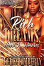 Rich Dreams, Hood Nightmares - Preview