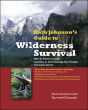 Rich Johnson'S Guide To Wilderness Survival - Preview