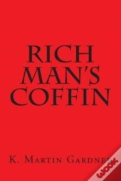 Rich Man'S Coffin