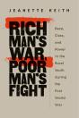 Rich Man'S War, Poor Man'S Fight - Preview