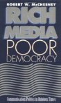 Rich Media, Poor Democracy - Preview