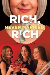 Rich, Never Married, Rich